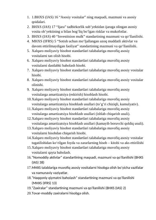 Buxgalteriya Hisobi Yakuniy nazorat savollari 8-semestr