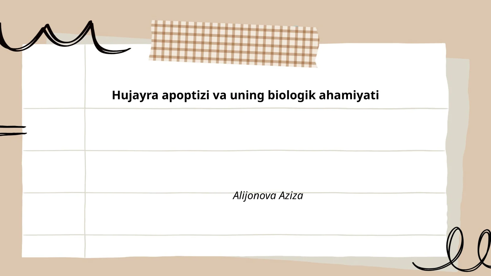Hujayra apoptizi va uning biologik ahamiyati