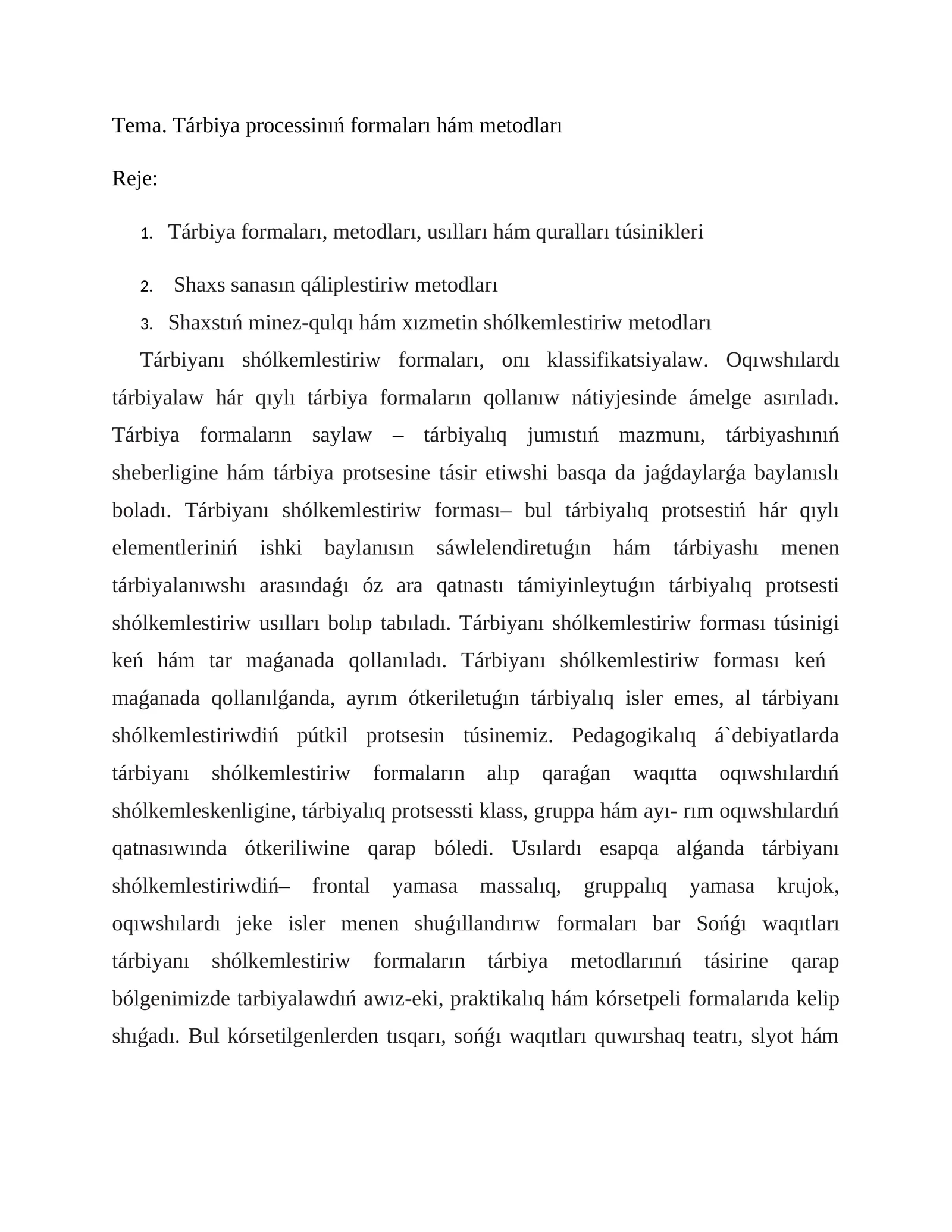 Tárbiya processinıń formaları hám metodları