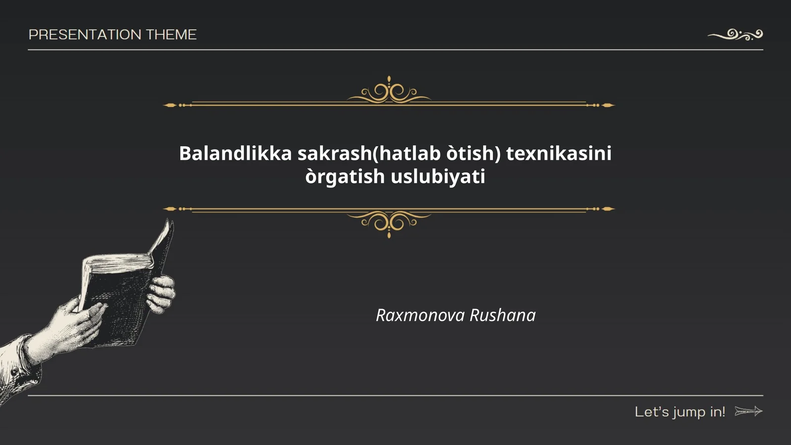 Balandlikka sakrash(hatlab òtish) texnikasini òrgatish uslubiyati
