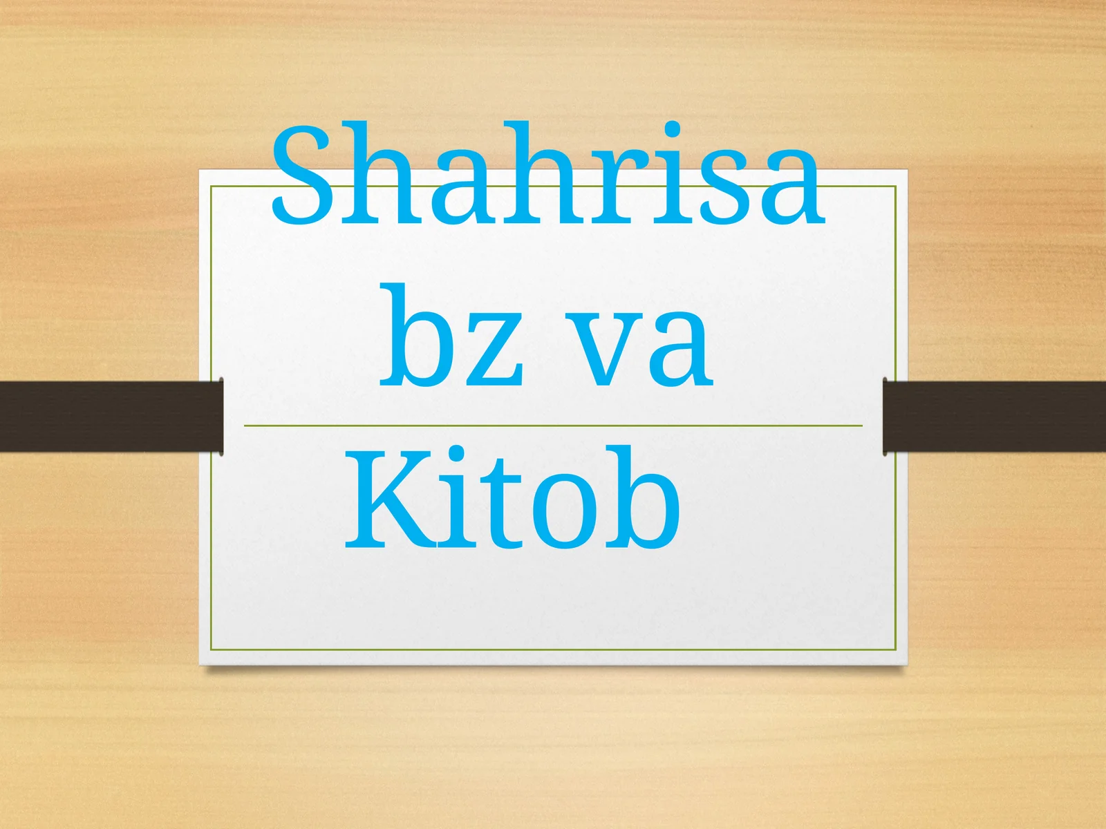ShahrisabzvaKitob