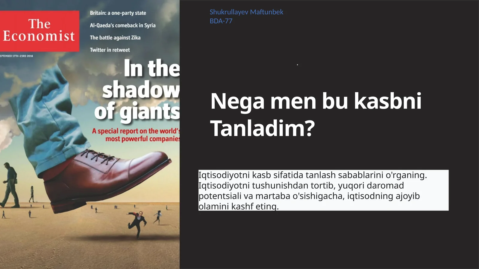 Iqtisodiyotni tanlash sabablari