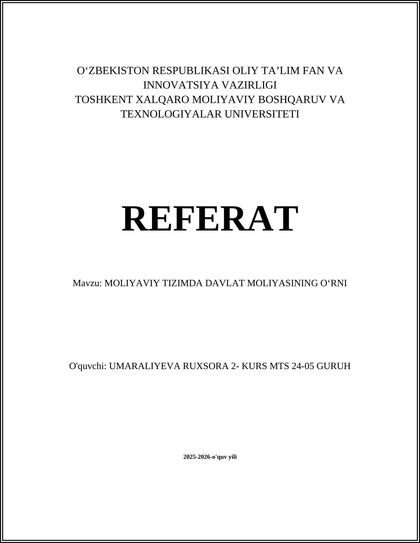 Davlat budjeti va uning moliyaviy tizimdagi funksiyalari