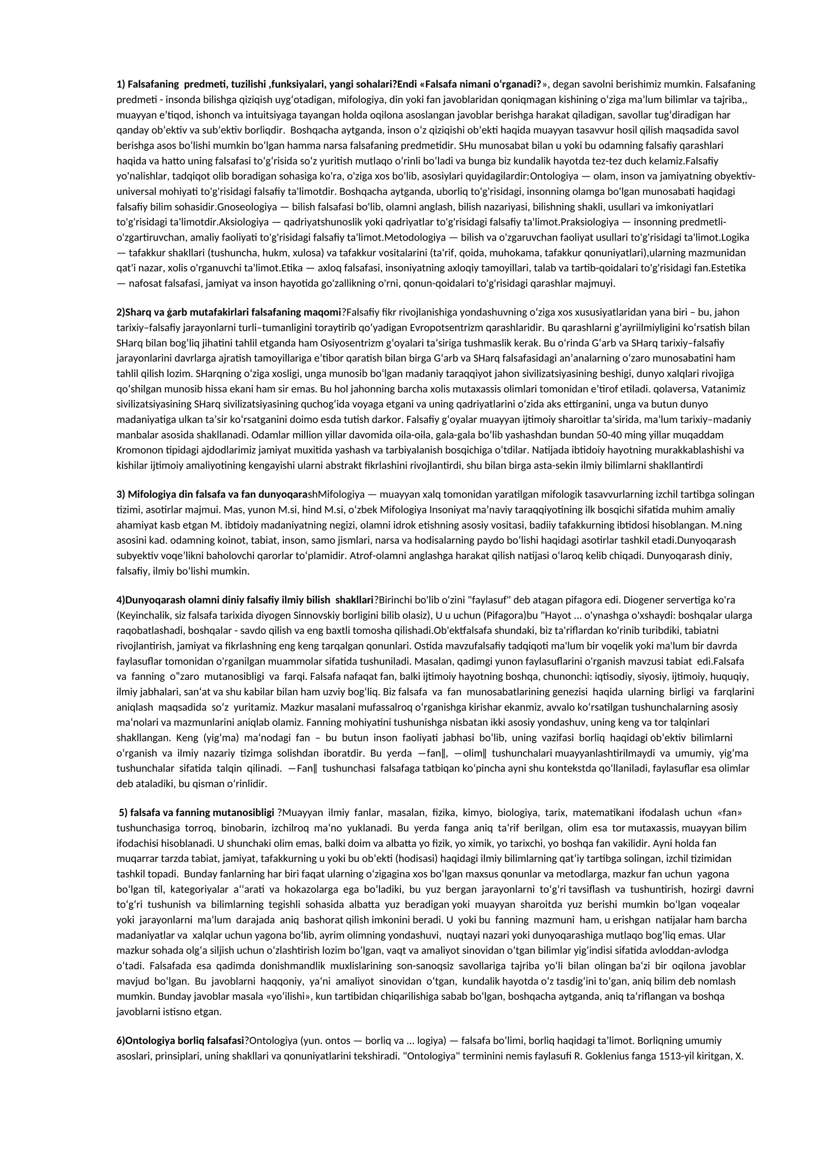 Falsafaning predmeti, tuzilishi, funksiyalari, yangi sohalari?