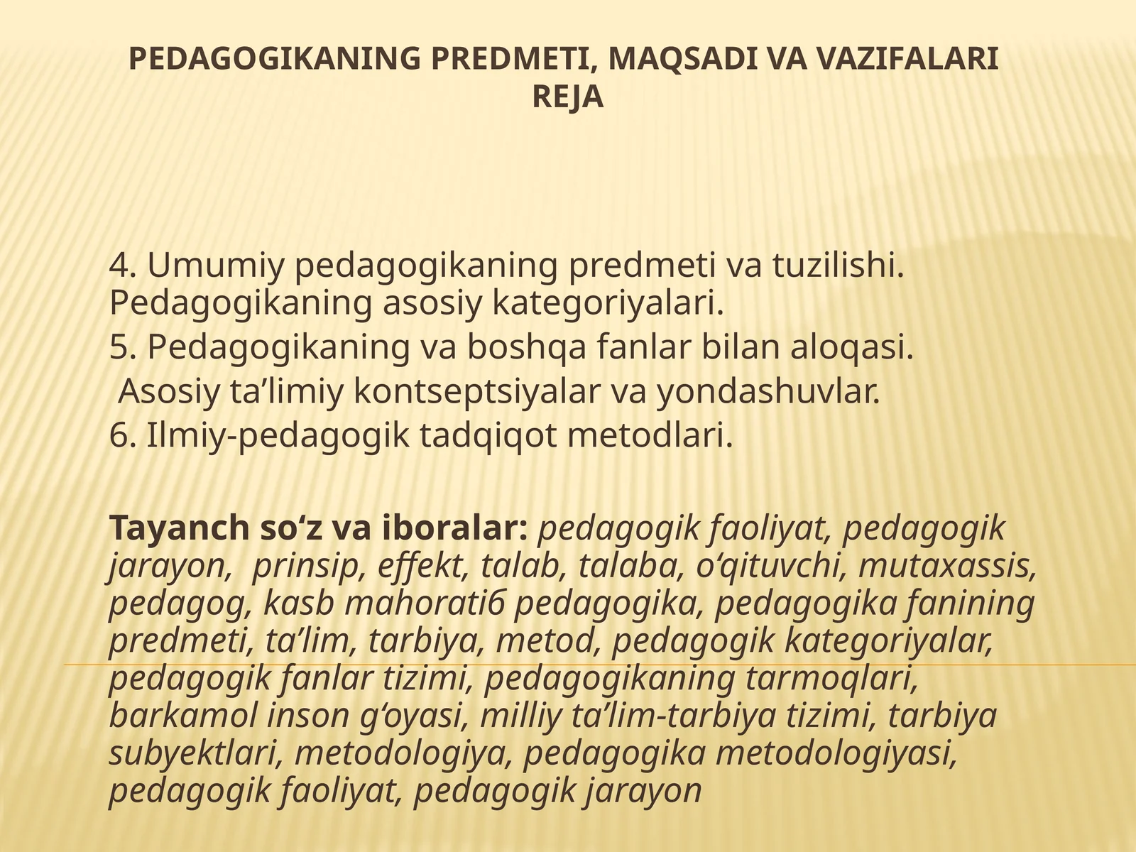 Pedagogikaning Predmeti, Maqsadi va Vazifalari reja