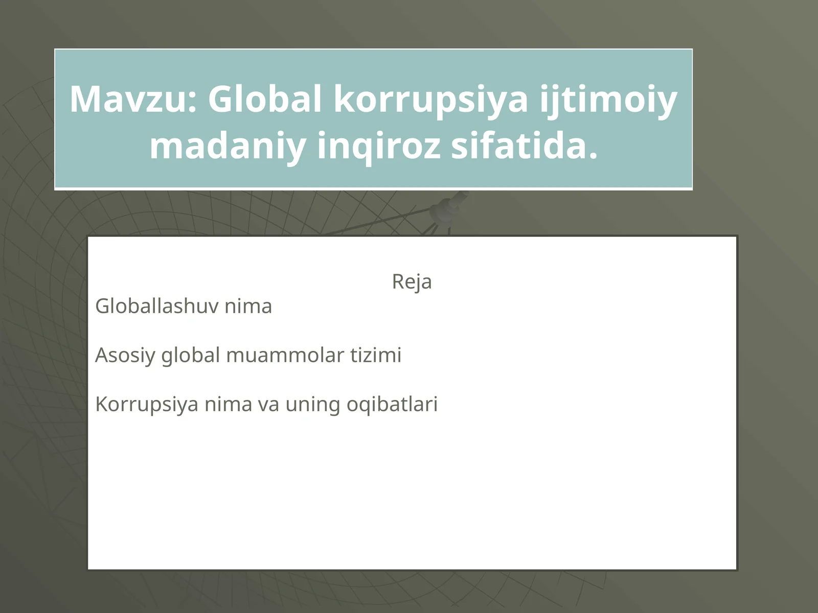 Global korrupsiya ijtimoiy madaniy inqiroz sifatida