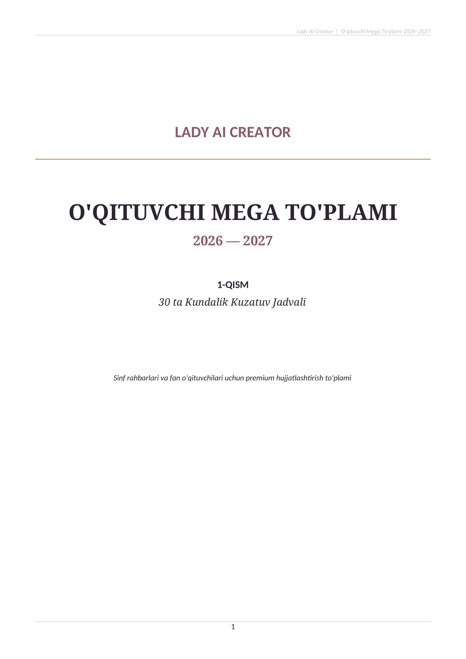 O‘QITUVCHI MEGA TO‘PLAMI 2026–2027 | 30 ta Kundalik Kuzatuv Jadvali | Word (.docx) | Sinf Rahbari uc