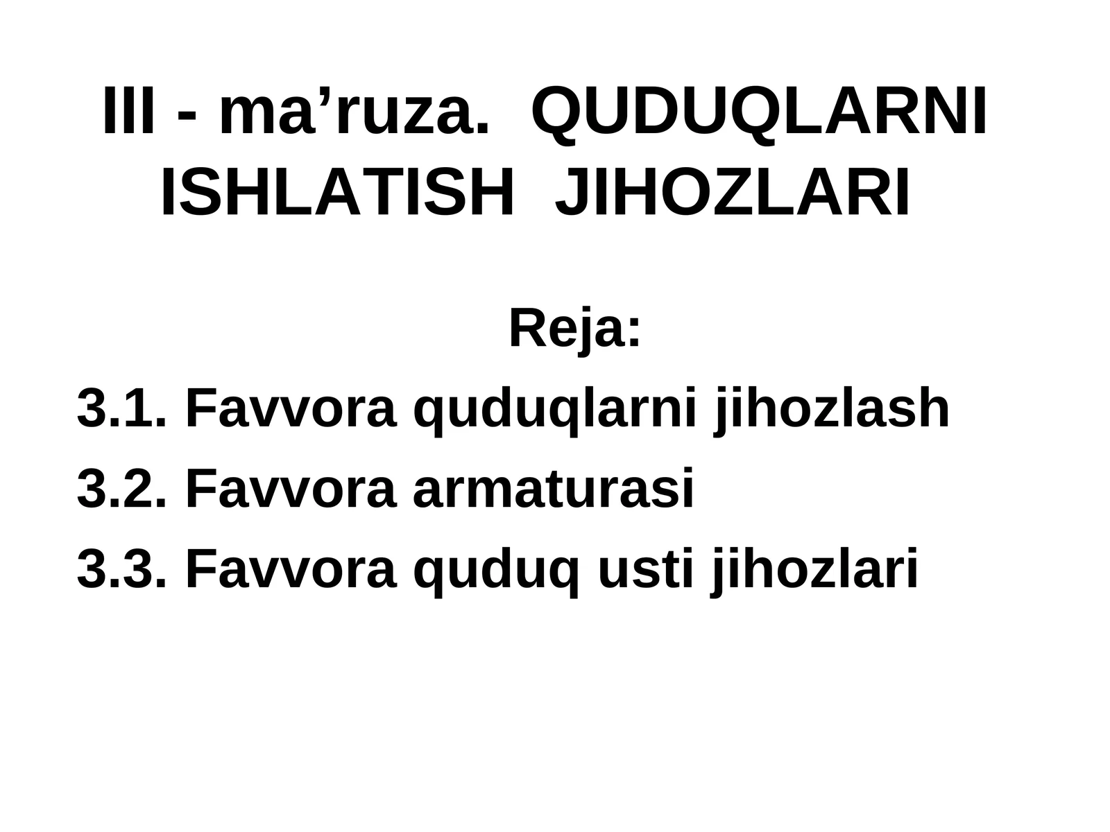 Favvora quduqlarni jihozlash