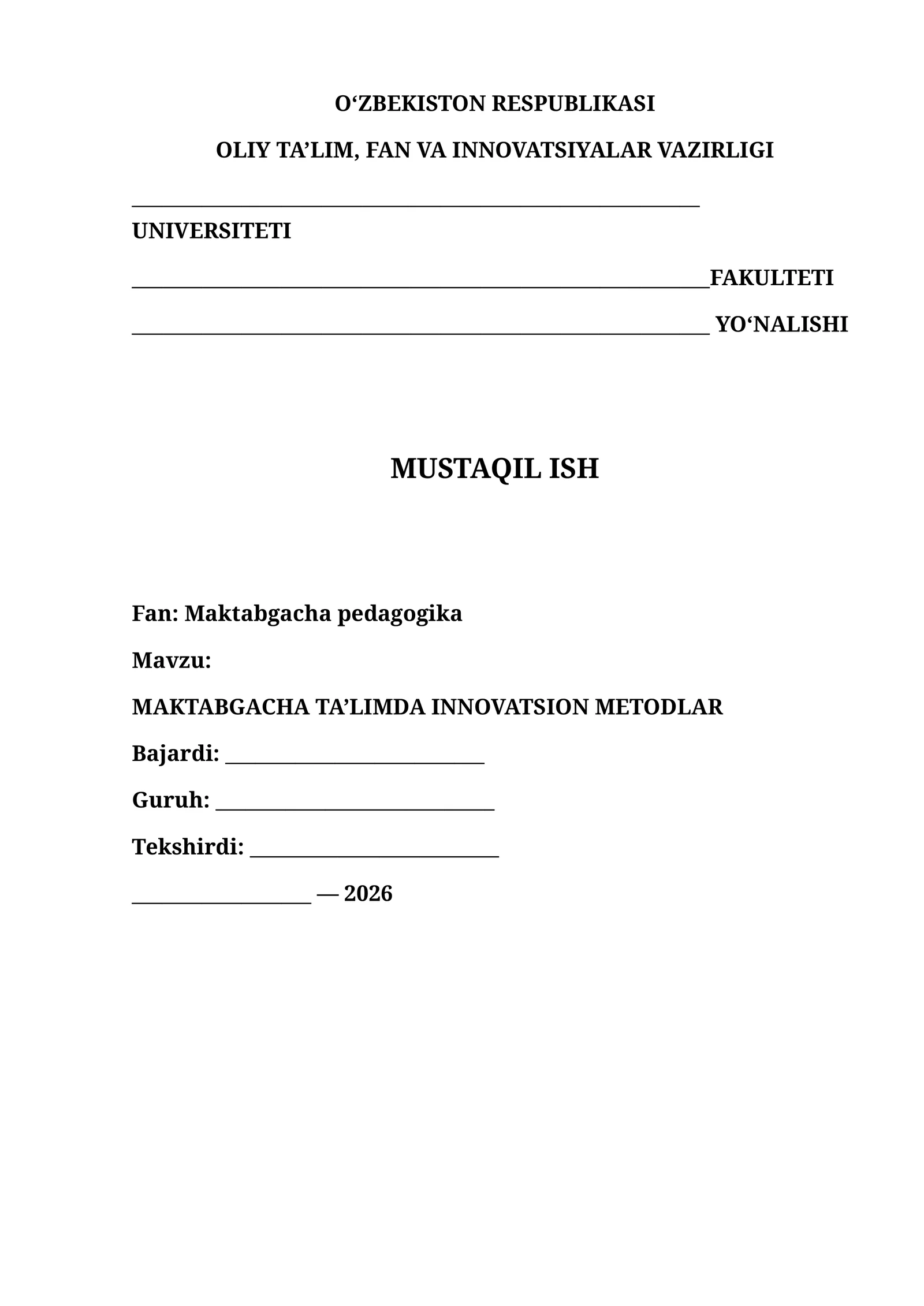 MAKTABGACHA TA’LIMDA INNOVATSION METODLAR