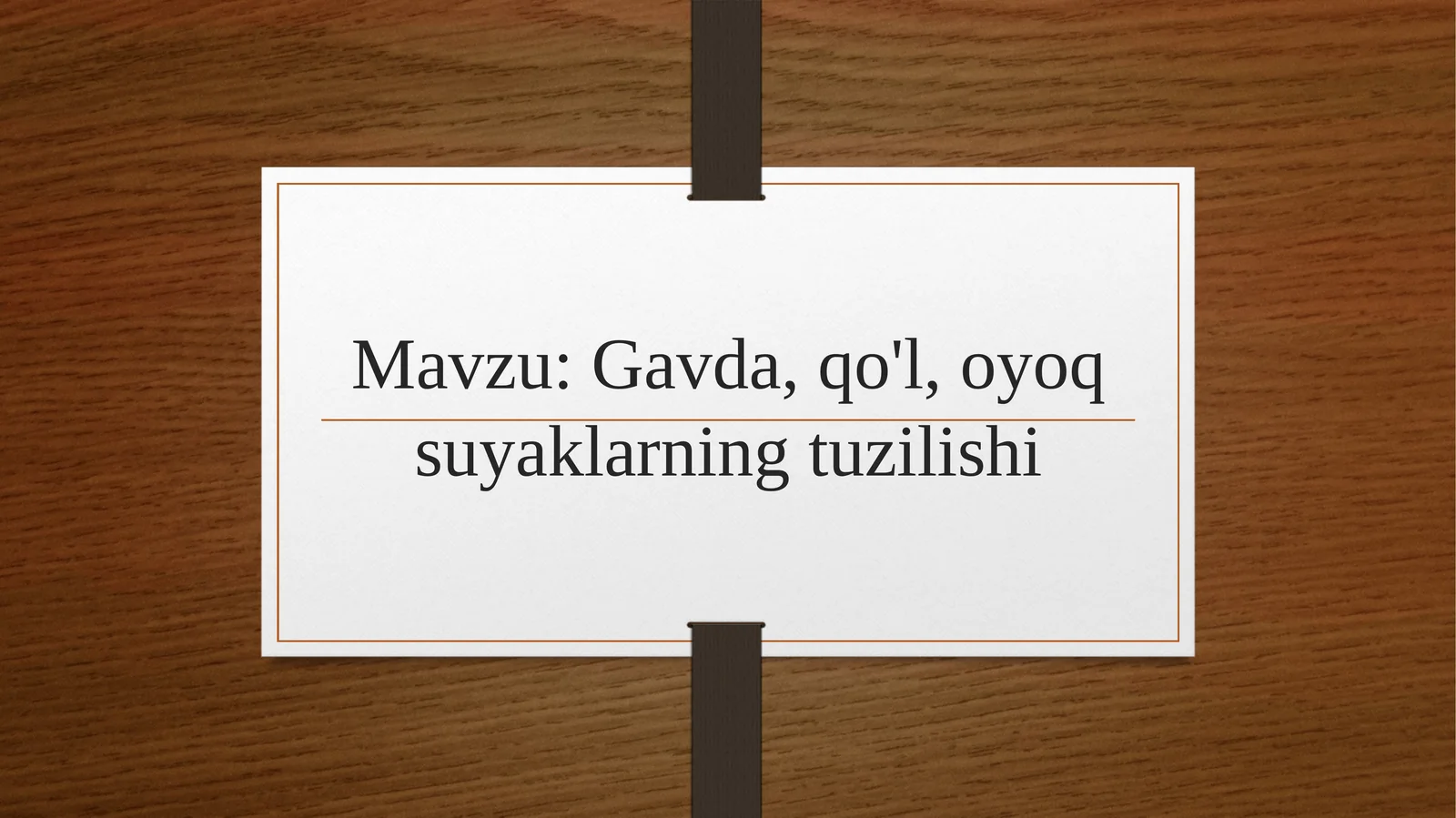 Gavda, qo'l, oyoq suyaklarning tuzilishi