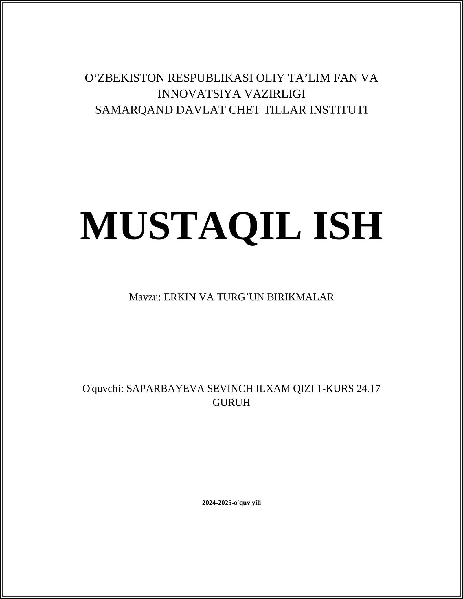ERKIN VA TURG’UN BIRIKMALAR