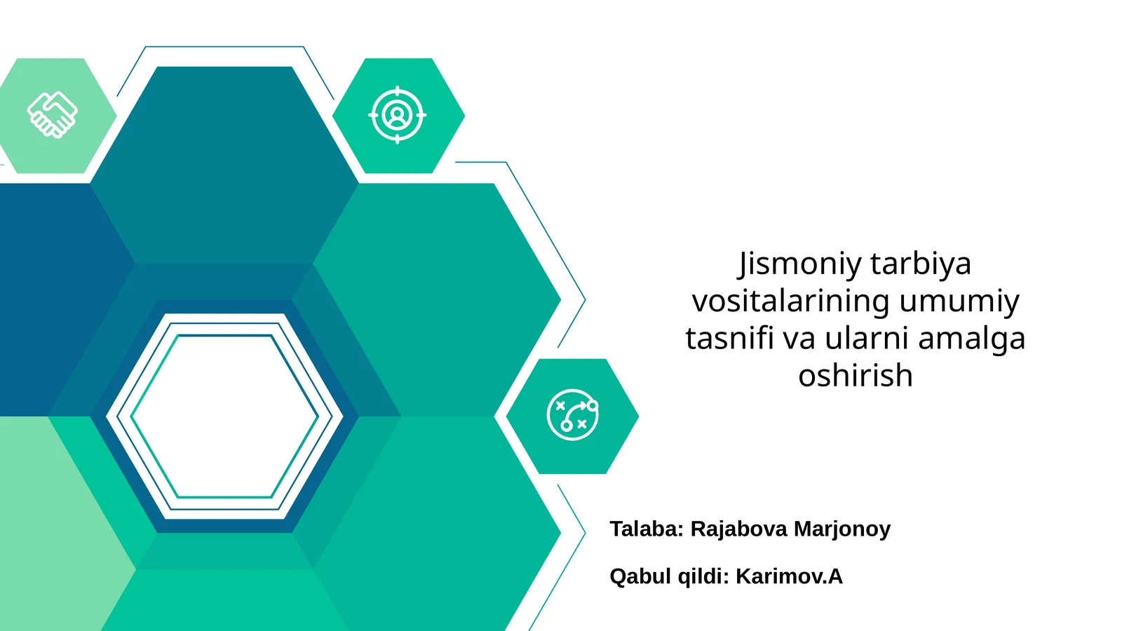 Jismoniy tarbiya vositalarining umumiy tasnifi va ularni amalga oshirish