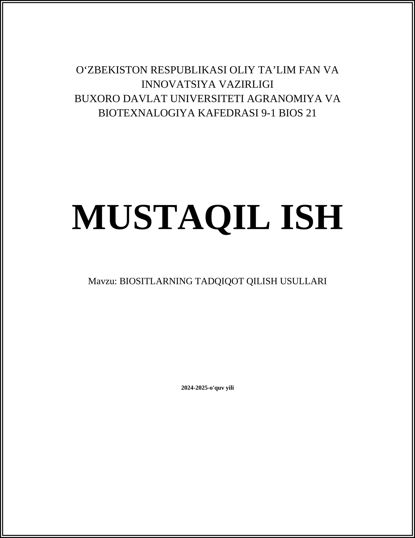 BIOSITLARNING TADQIQOT QILISH USULLARI