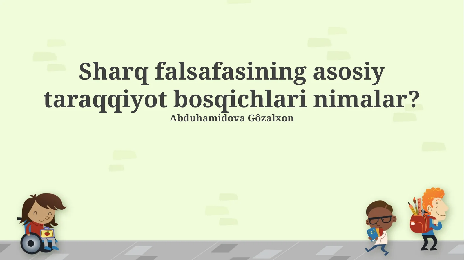 Sharq falsafasining asosiy taraqqiyot bosqichlari