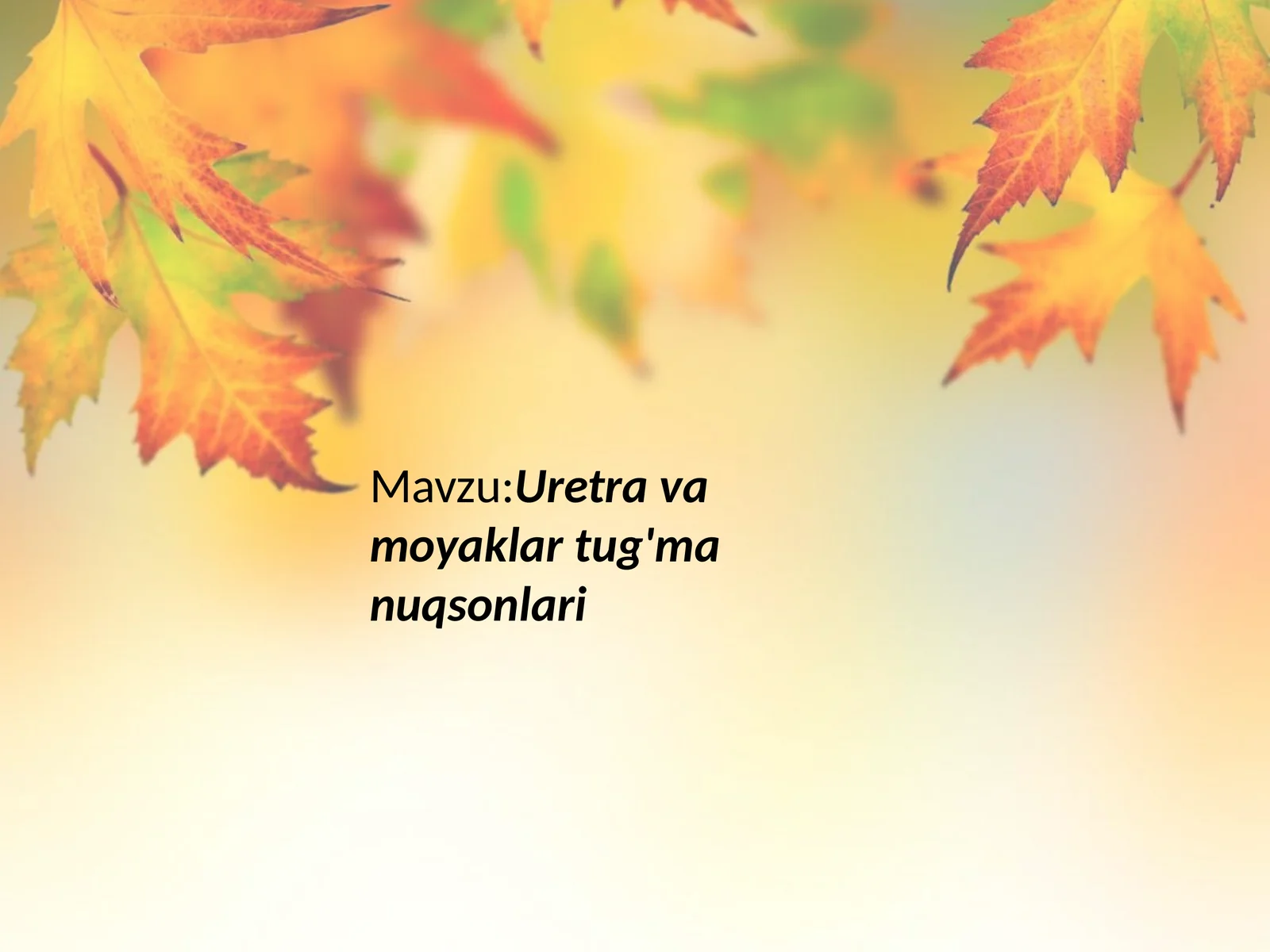 Uretra va moyaklar tug'ma nuqsonlari