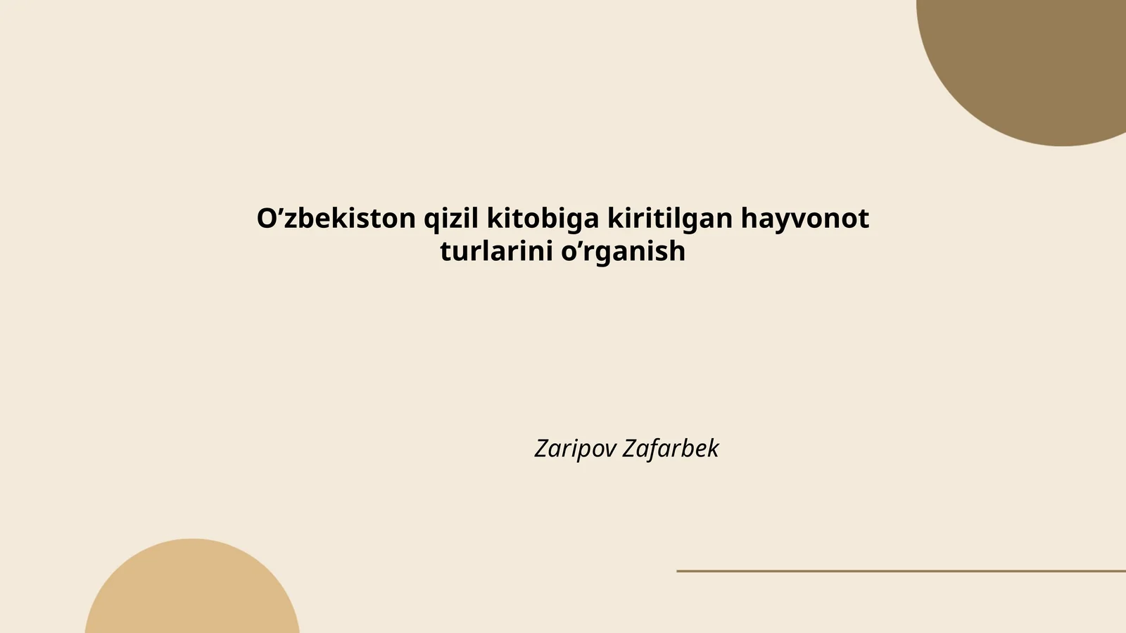 O'zbekiston Qizil Kitobiga kiritilgan hayvonot turlarini o'rganish