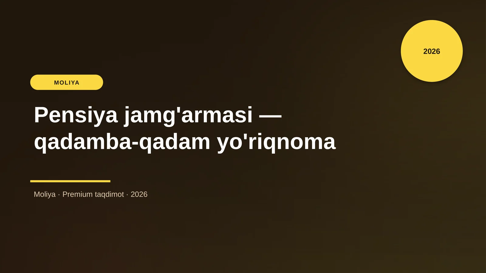 Pensiya jamg'armasi — qadamba-qadam yo'riqnoma