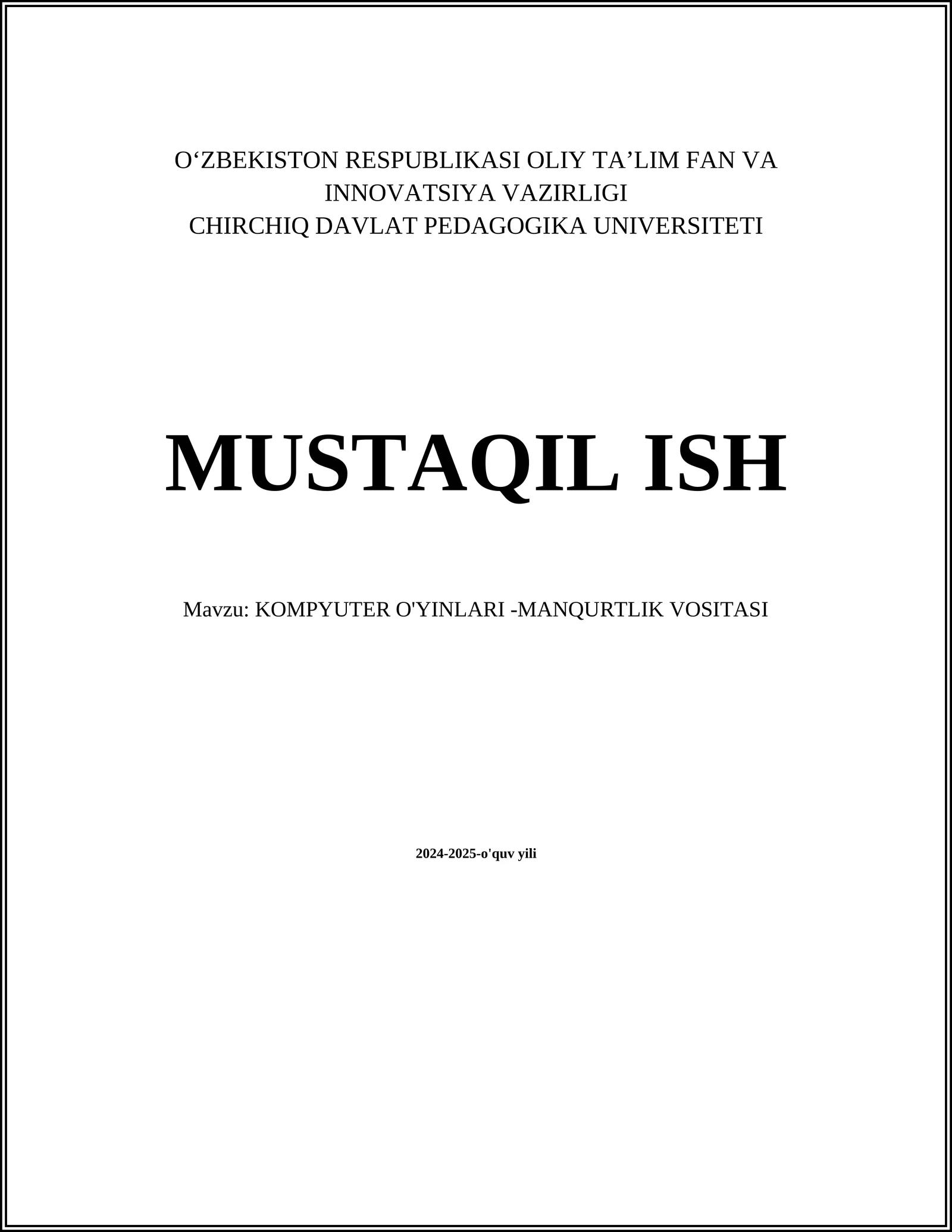 KOMPYUTER O'YINLARI -MANQURTLIK VOSITASI