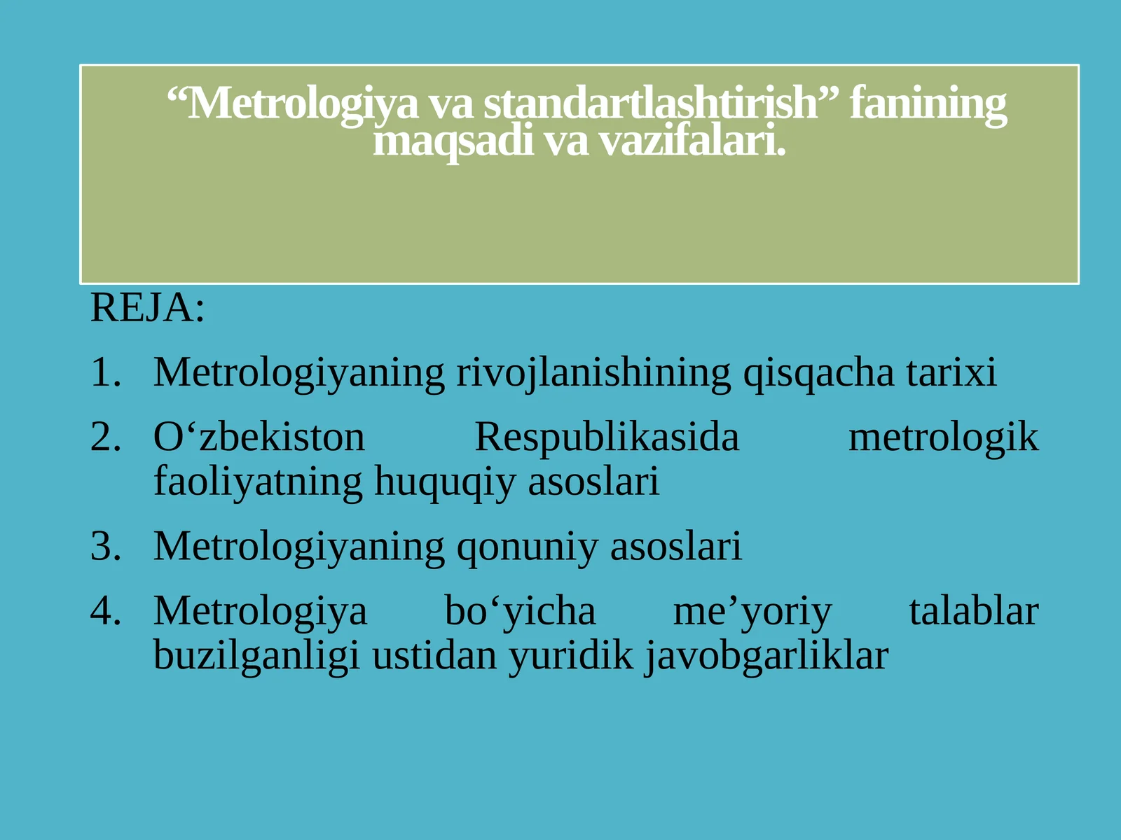Metrologiya va standartlashtirish