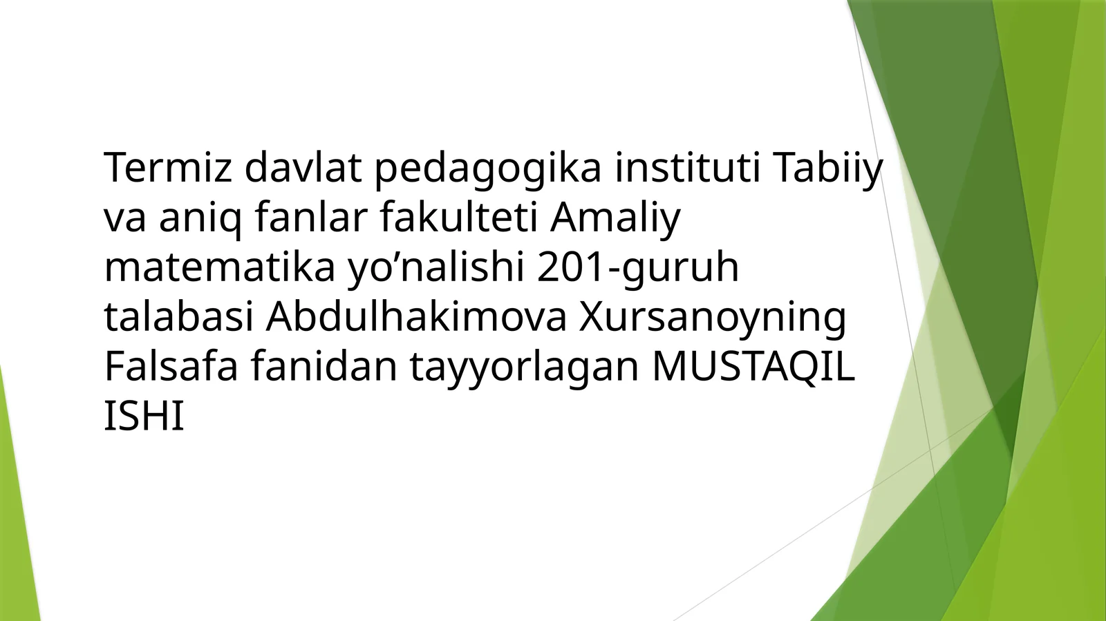 G’arb mutafakkirlarining borliq haqida ta’limotlari