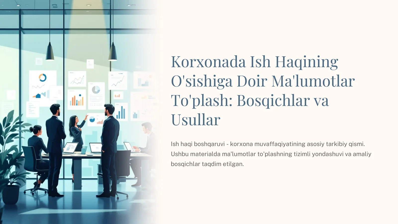 Korxonada Ish Haqining O'sishiga Doir Ma'lumotlar Ta'limi