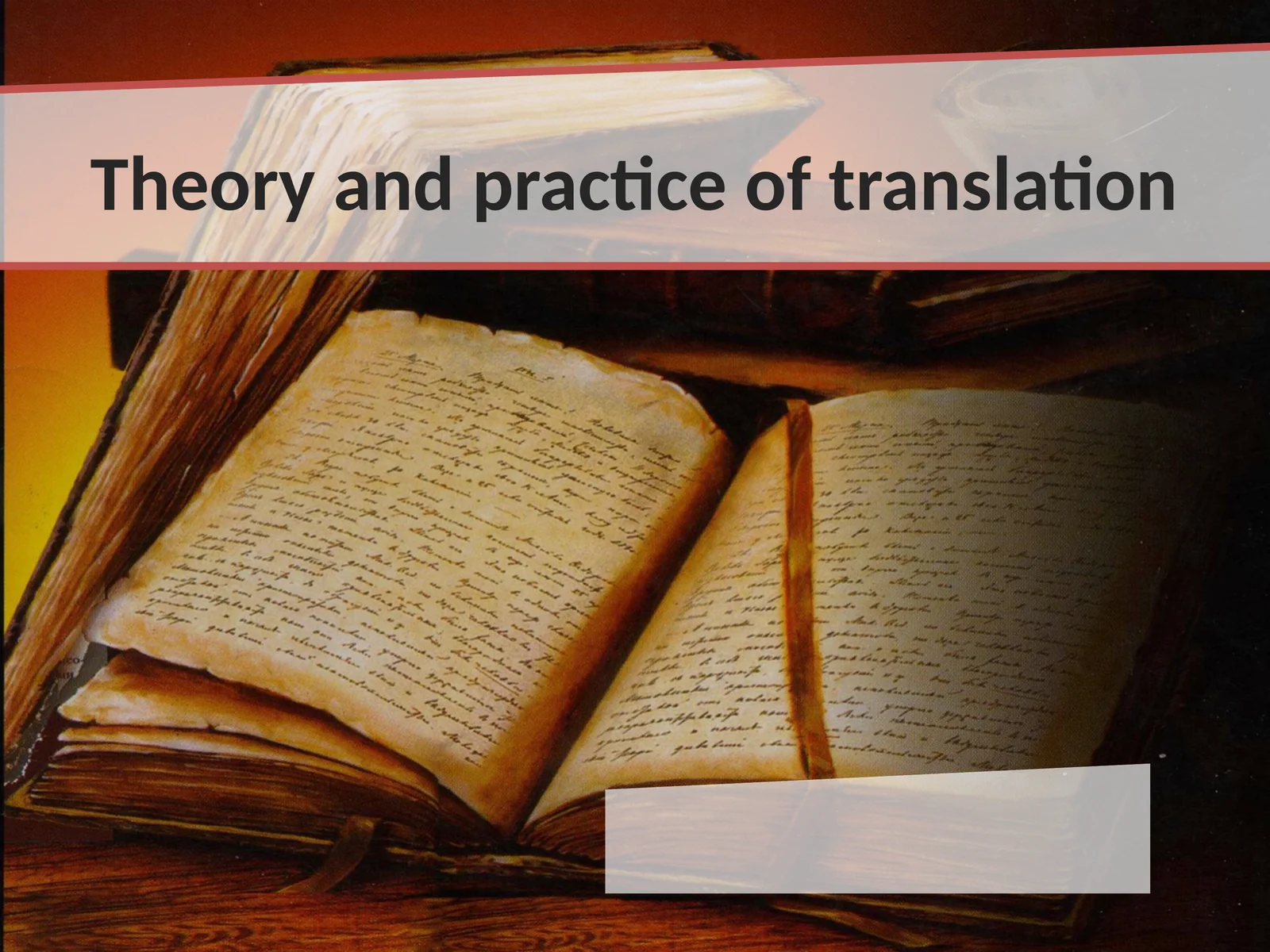 Theory and practice of translation