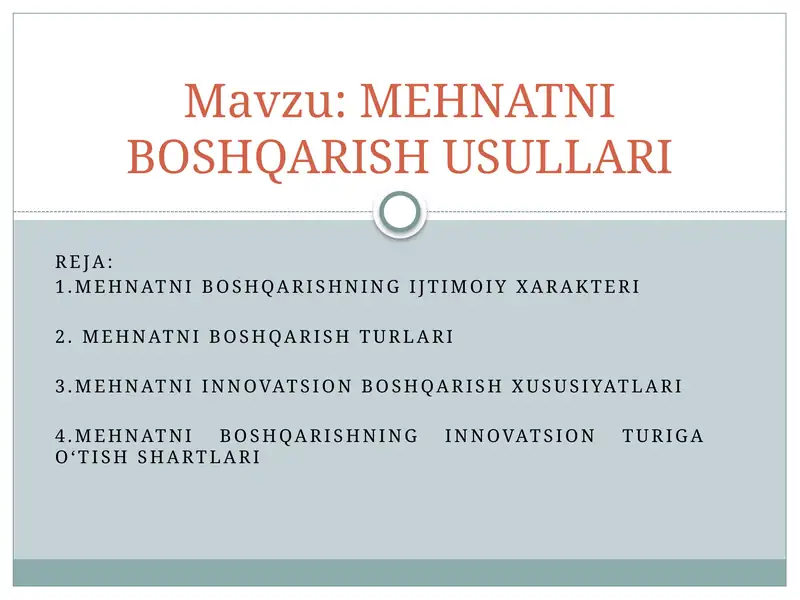 MEHNATNI BOSHQARISH USULLARI