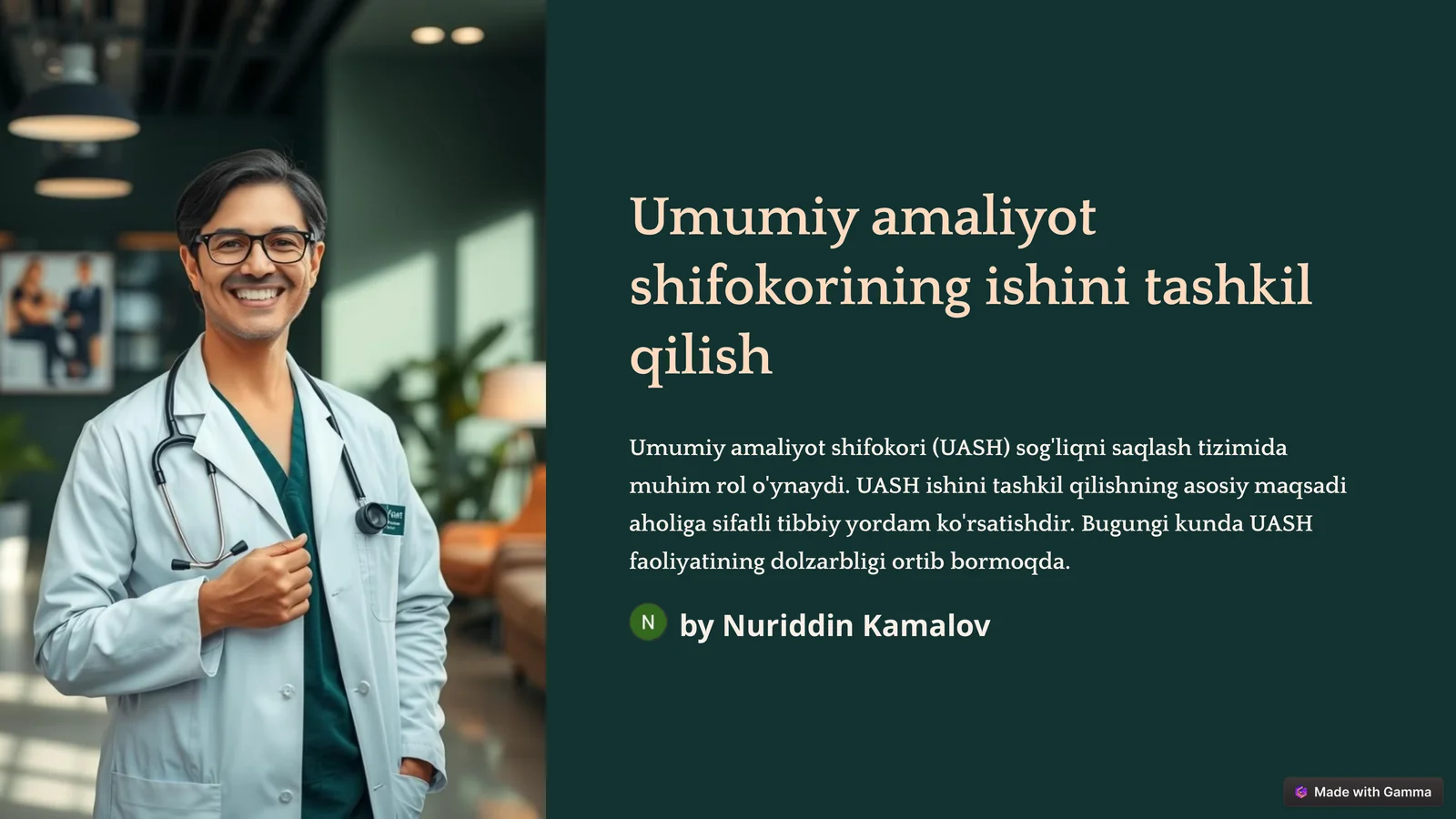 Umumiy amaliyot shifokorining ishini tashkil qilish