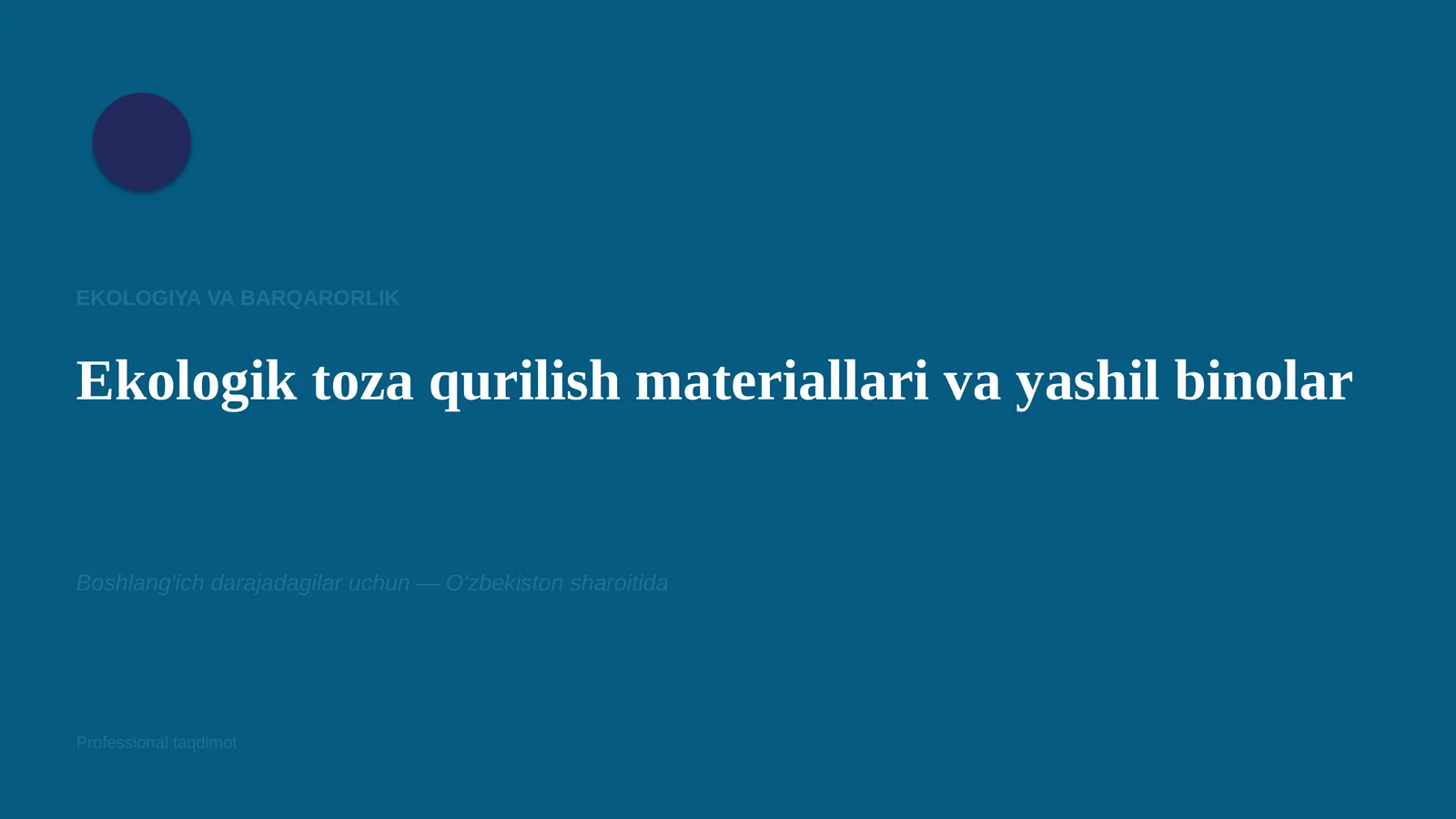 Ekologiya va barqarorlik
