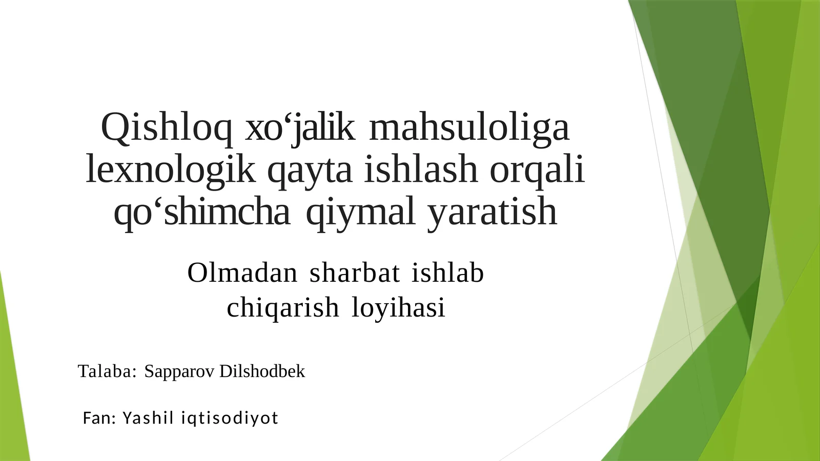 (100 millionlik loyiha ishi)  Qishloqxo‘jalik mahsulotlari
