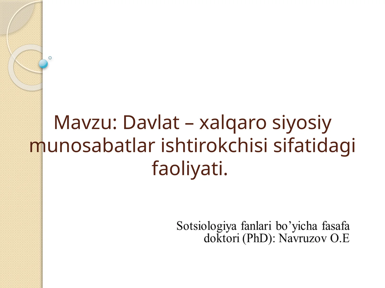 Davlat xalqaro siyosiy munosabatlar ishtirokchisi sifatida