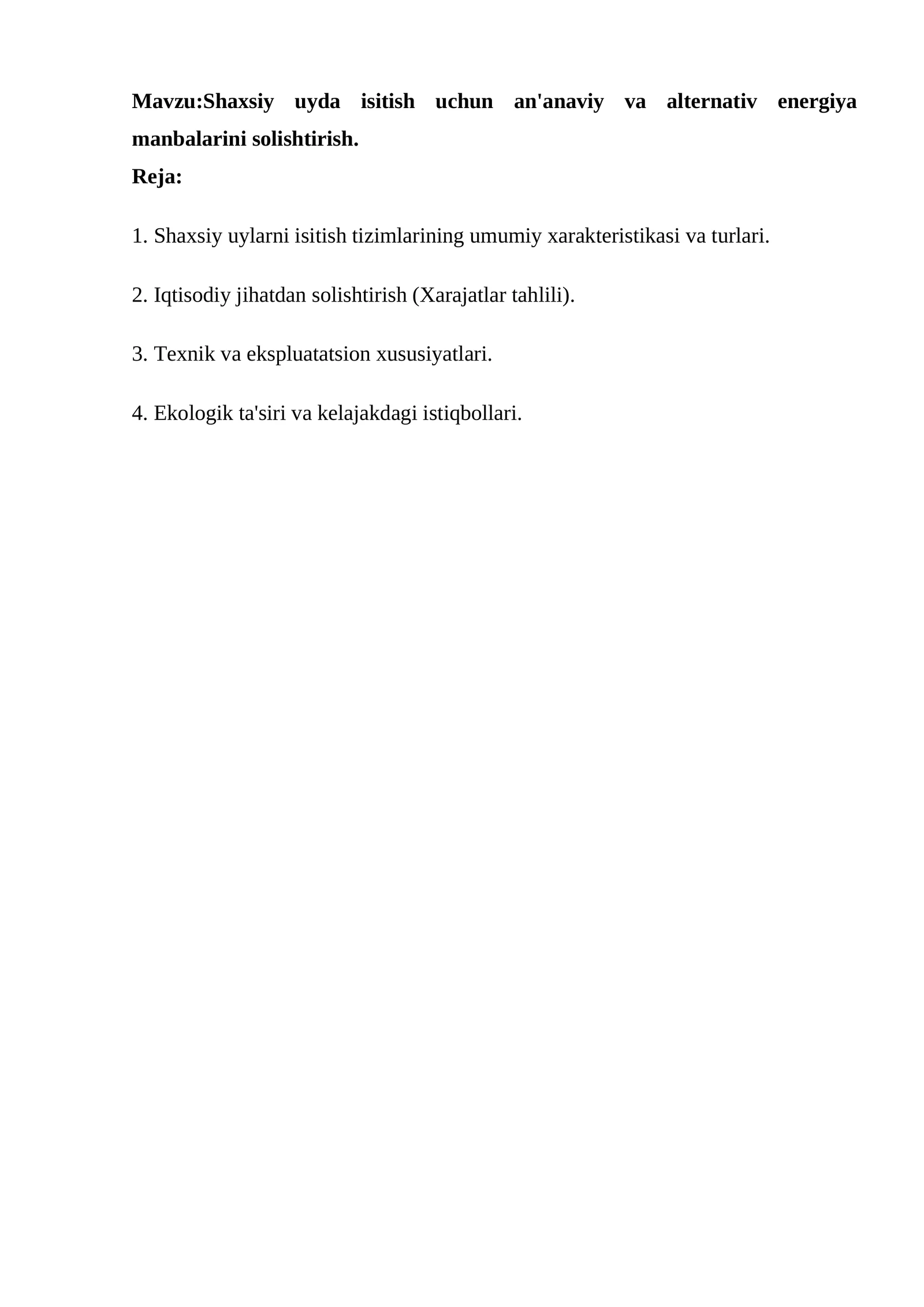 Shaxsiy uylarni isitish tizimlarining umumiy xarakteristikasi va turlari
