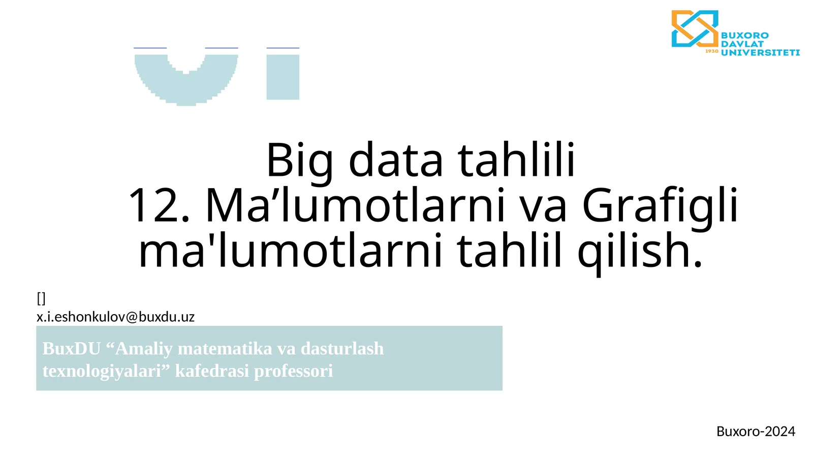 Grafigli ma'lumotlarni tahlil qilish