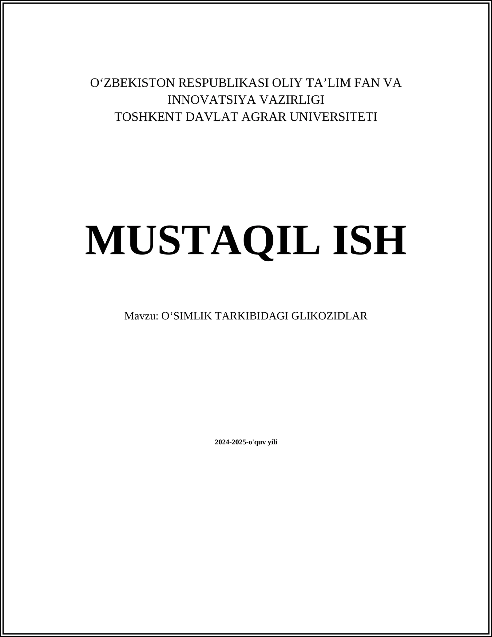 O‘SIMLIK TARKIBIDAGI GLIKOZIDLAR