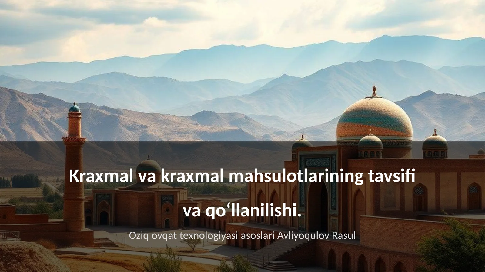 Kraxmalning Kimyoviy Tuzilishi