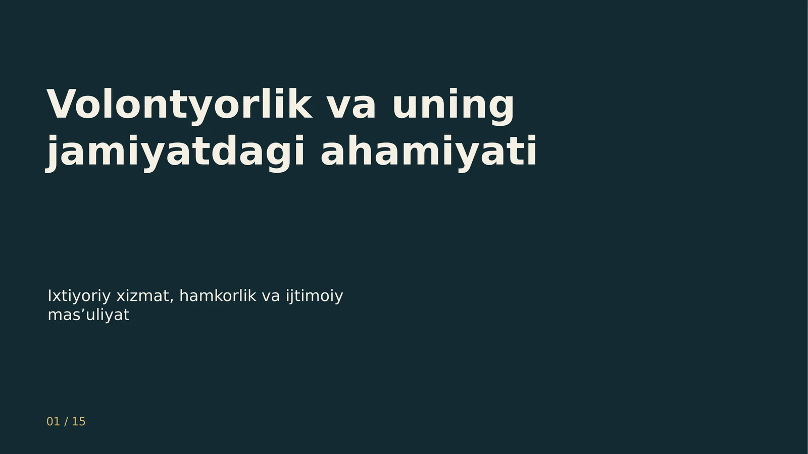 Volontyorlik va uning jamiyatdagi ahamiyati