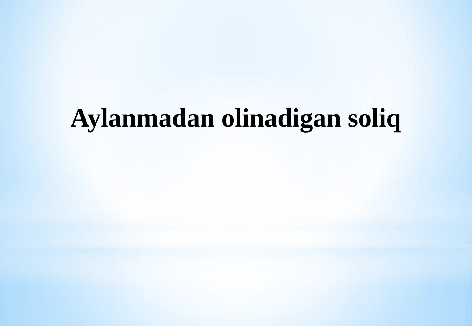 Aylanmadan olinadigan soliq