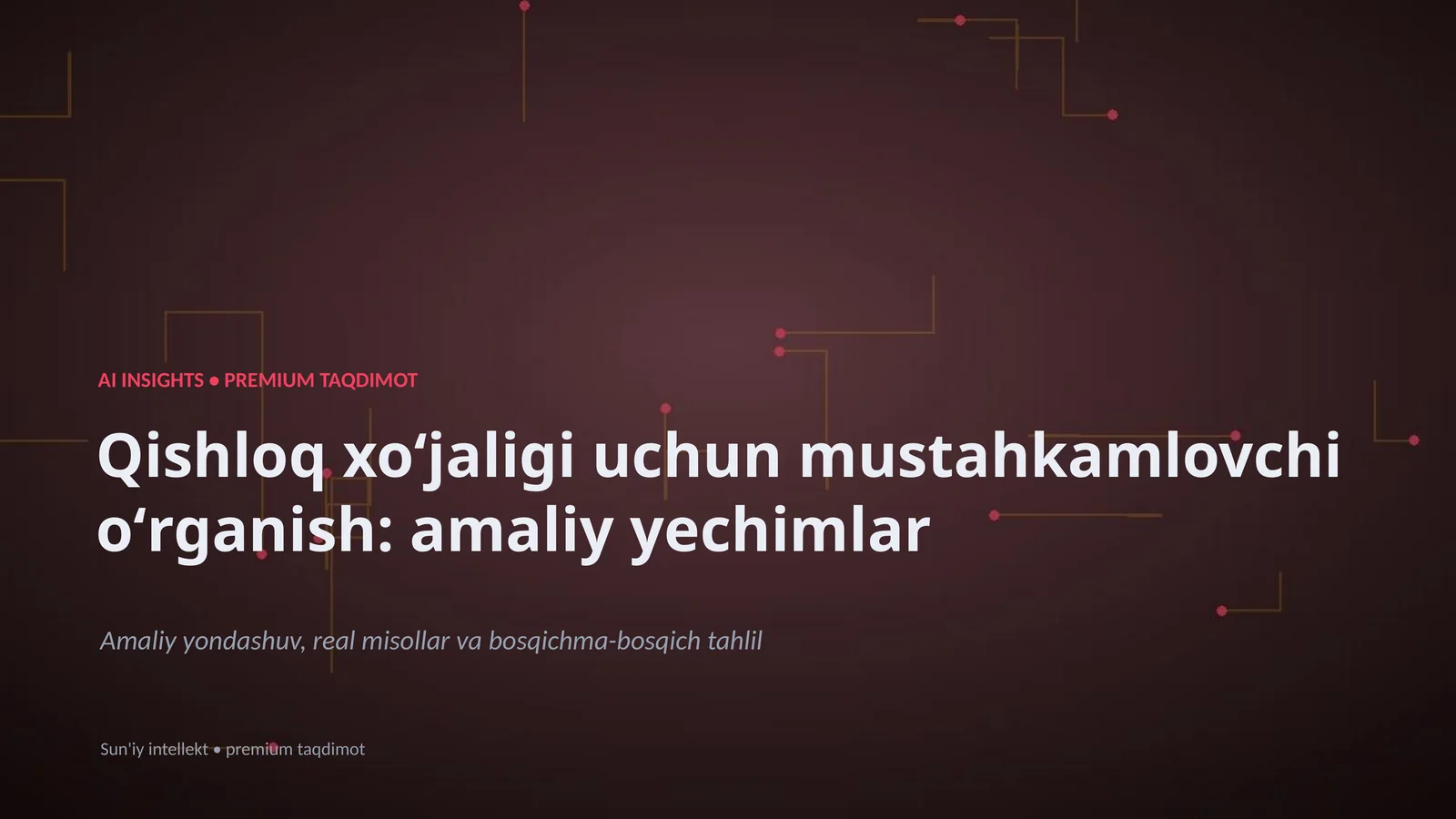 Qishloq xoʻjaligi uchun mustahkamlovchi oʻrganish: amaliy yechimlar