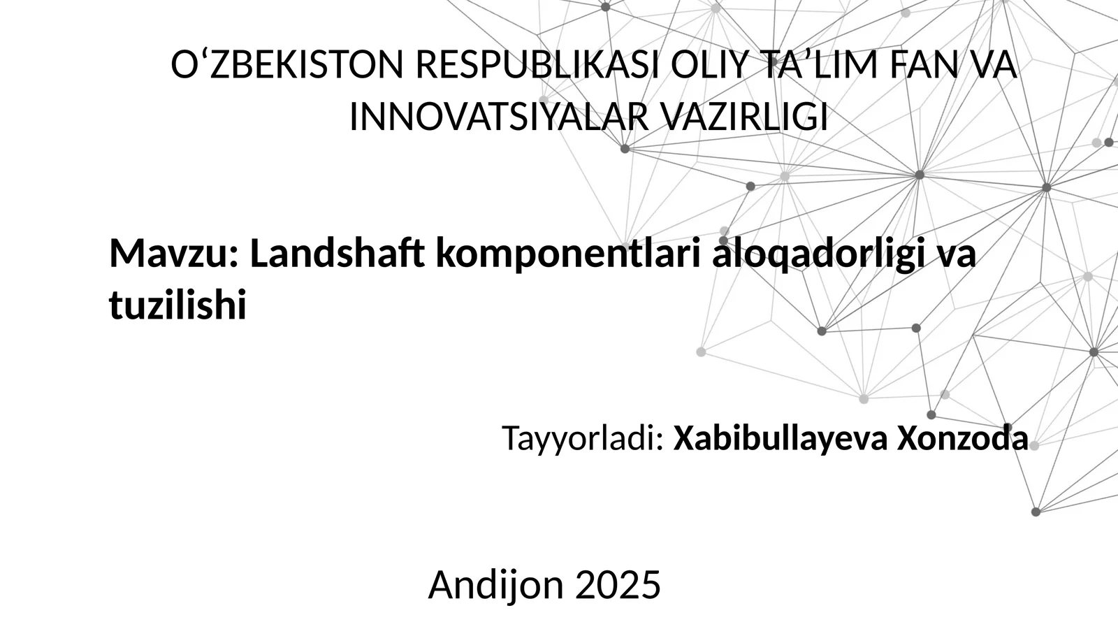 Landshaftkomponentlarialoqadorligivatuzilishi