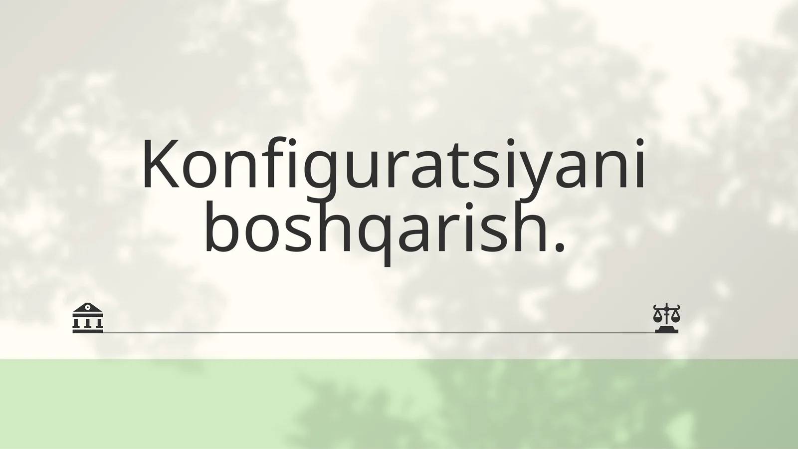Konfiguratsiyani boshqarish