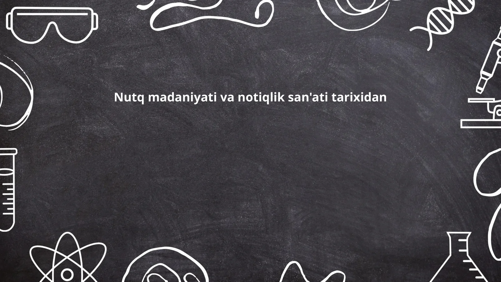 Nutq madaniyati va notiqlik san'ati tarixidan