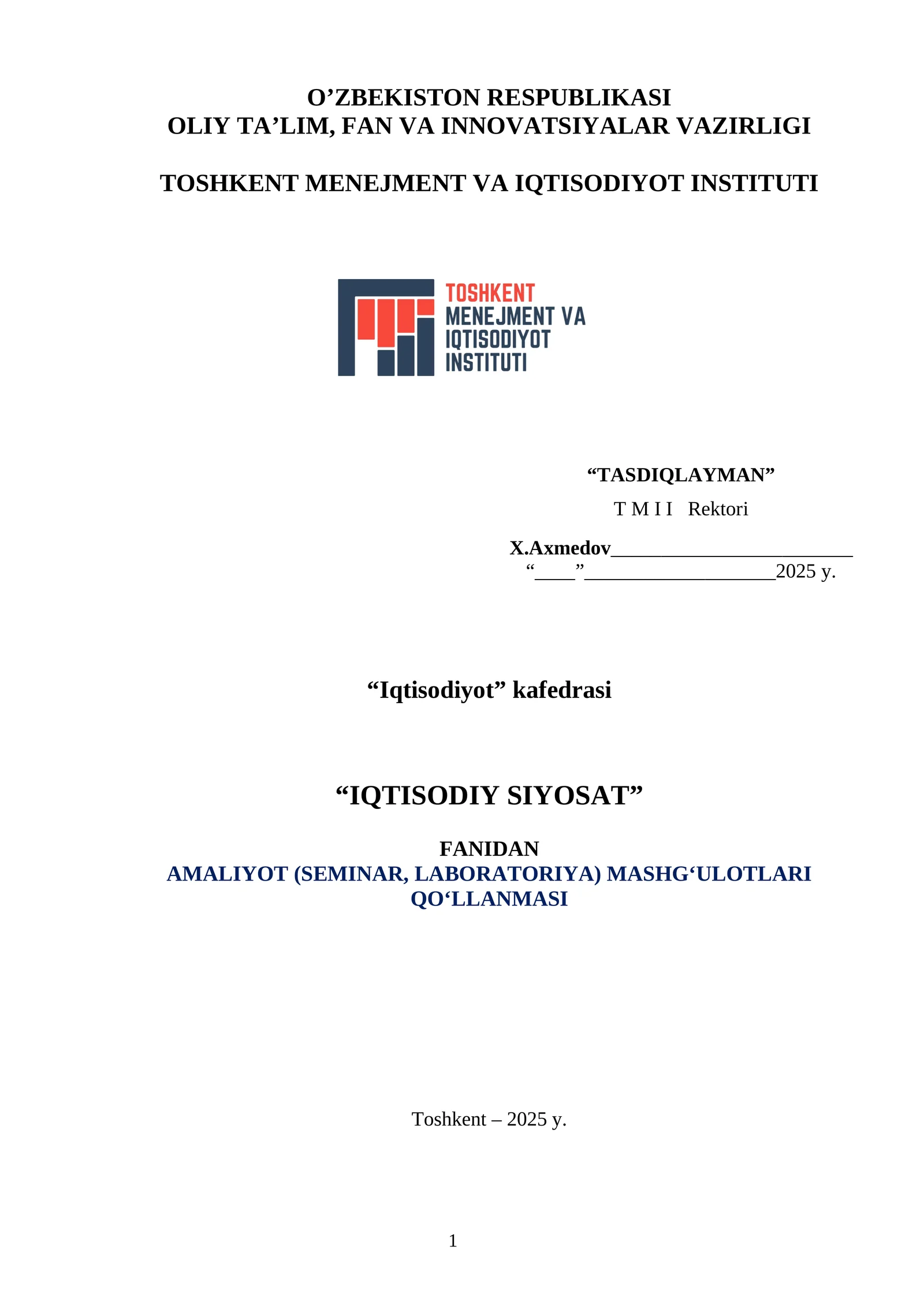 IQTISODIY SIYOSAT FANIDAN AMALIYOT (SEMINAR, LABORATORIYA) MASHGʻULOTLARI QOʻLLANMASI