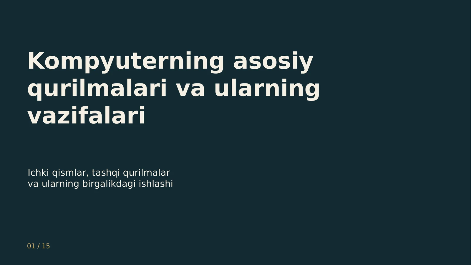Kompyuterning asosiy qurilmalari va ularning vazifalari