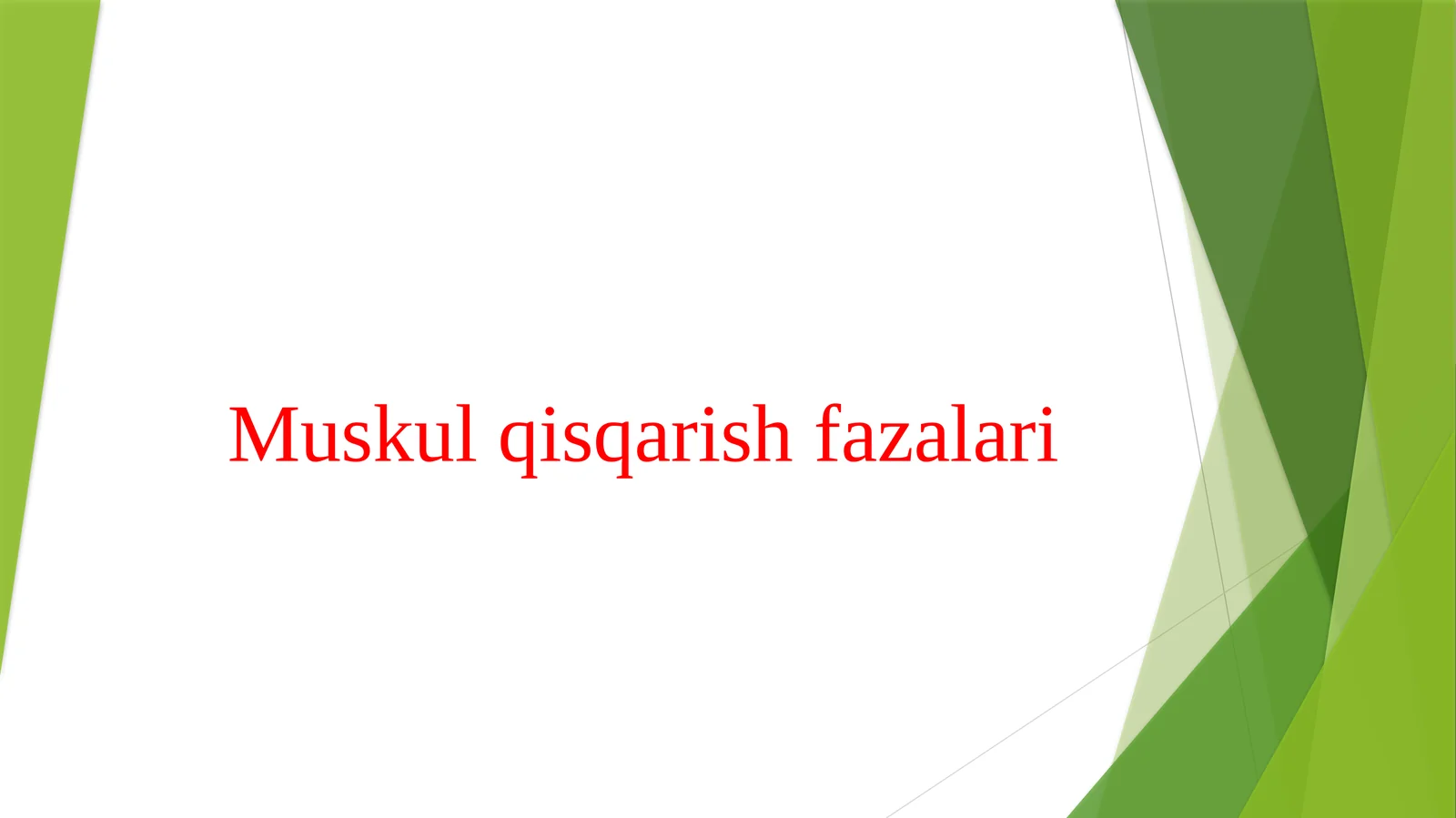 Muskul qisqarish fazalari